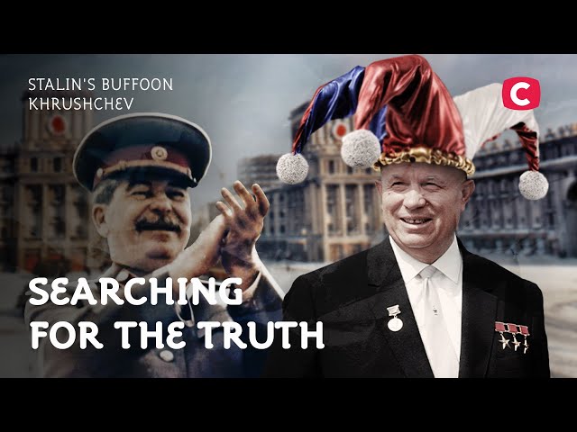 Stalin's Buffoon Khrushchev – Searching for the Truth | History | Documentary 2022 | Soviet Union