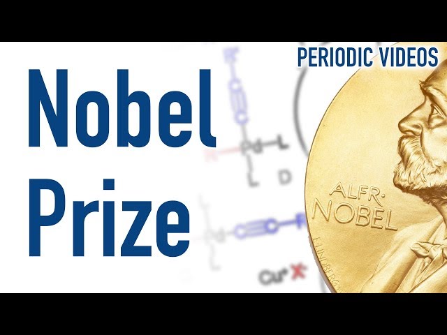 The 2010 Nobel Prize in Chemistry  - Periodic Table of Videos