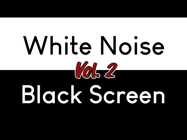 White Noise Black Screen Vol. 2 | Sleep, Study, Focus | 10 Hours