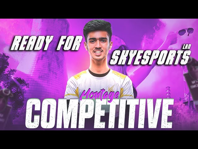 READY FOR SKY ESPORTS LAN | COMPETITIVE MONTAGE | IMMORTAL GAMERZ
