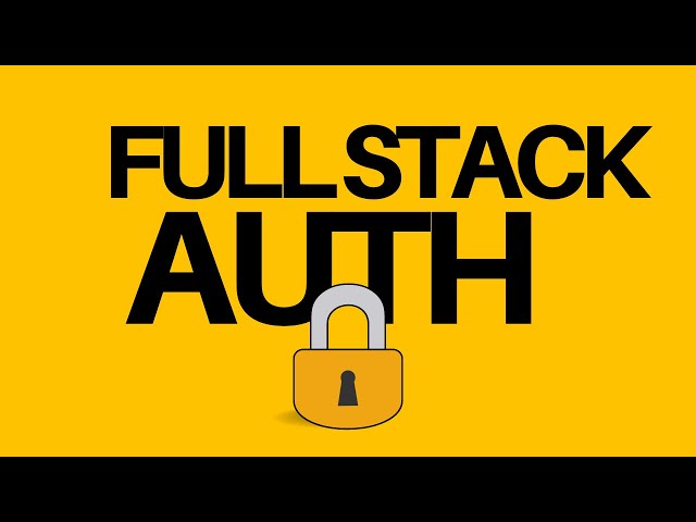Full Stack Authentication - Next Auth and T3 Stack