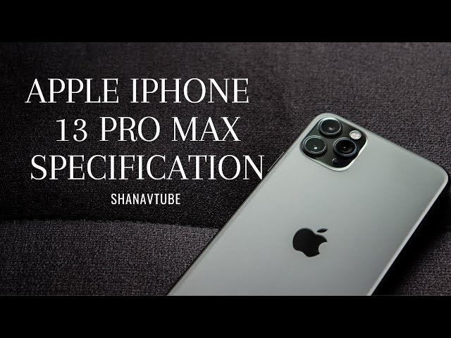 Iphone 13 pro max specification | iphone 13 pro max review |13 pro max specification | 13 pro max