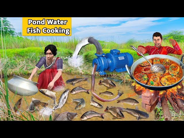 Pond Water Fish Catching and Cooking Fish Curry Street Food Hindi Kahaniya New Hindi Moral Stories