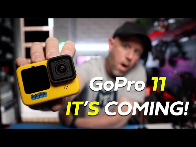 GoPro Hero 11 - IT'S COMING!