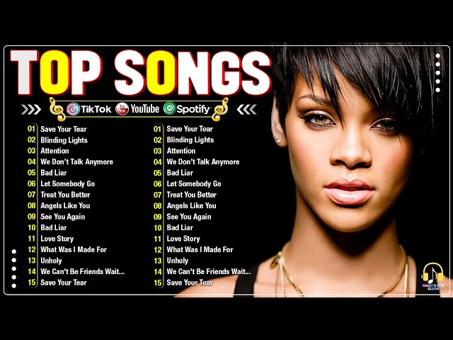 TOP 100 Songs of 2024🎶Top Billboard Hot 100 Songs 2024 Hits Playlist🎶RIHANNA, ADELE, CHARLIE PUTH,..