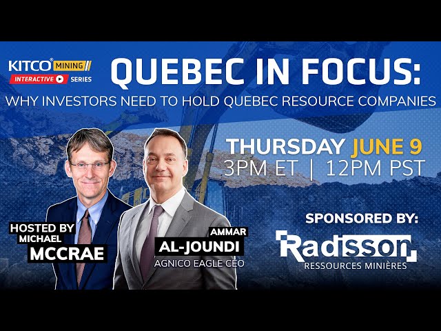 Quebec In Focus: Why Investors Need to Hold Quebec Resource Companies