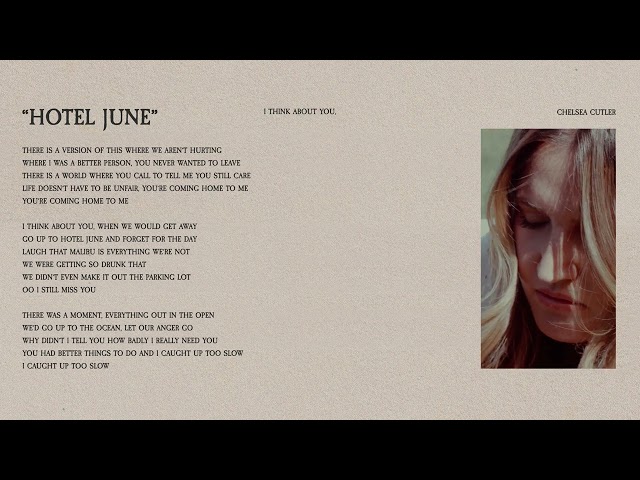 Chelsea Cutler - Hotel June (Lyric Video)