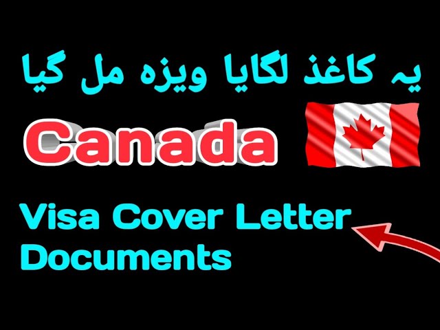 Canada Visa Cover Letter & Supporting Documents Secret Revealed
