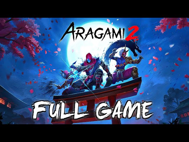 ARAGAMI 2 Gameplay Walkthrough FULL GAME (4K 60FPS) No Commentary