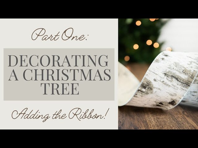 Christmas Tree Decorating - ADDING RIBBON | Christmas 2018