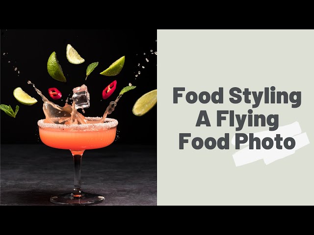 How To Photograph and Style Flying Food Images
