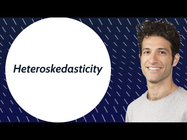 What is Heteroskedasticity?
