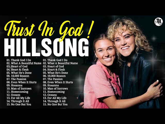 Touching Hillsong United & Hillsong Worship Songs 2023 ~ Best HILLSONG Christian Worship Songs 2023
