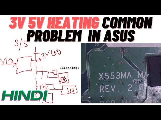 Common Problem of 3V 5V Heating Concept in ASUS Laptop Motherboard | Online Laptop Repairing Course