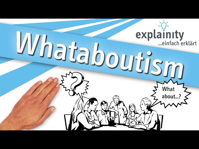 Whataboutism einfach erklärt (explainity® Erklärvideo)