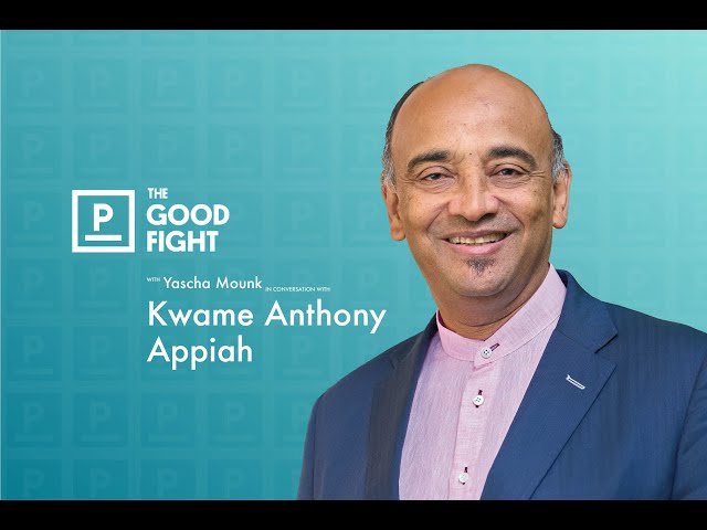 Kwame Anthony Appiah on the Right—and Wrong—Way for Universities to Handle Identity | The Good Fight