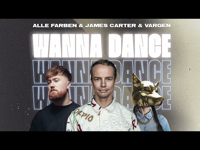 Alle Farben & James Carter & VARGEN – Wanna Dance (Official Audio)