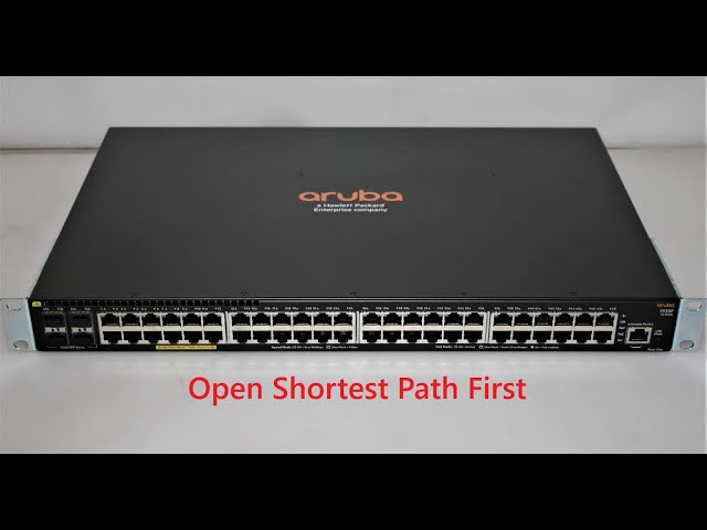 Aruba Switch Open Shortest Path First (OSPF)