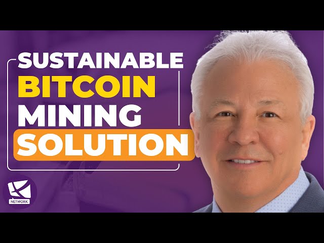 A Sustainable Solution for Mining Bitcoin - The Energy Show with Mike Mauceli