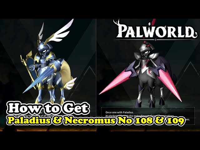 Palworld How to Get Paladius & Necromus (Palworld No 108 & 109)