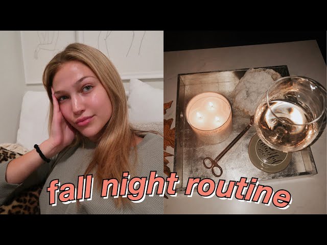 fall night routine | maddie cidlik