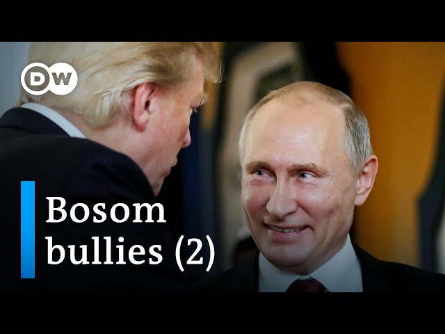 Trump and Putin (2/2) | DW Documentary