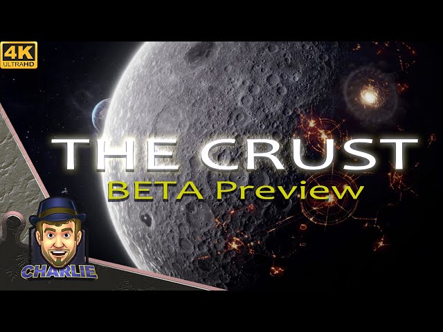 IT'S A BRILLIANT PIECE OF EVERY GAME I PLAY! -  The Crust Beta Gameplay - First Look