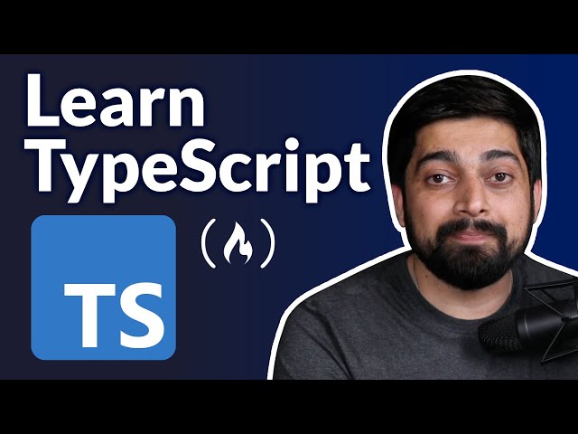 Learn TypeScript – Full Tutorial