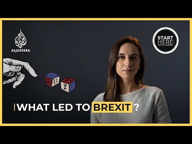 What led to Brexit? | Start Here
