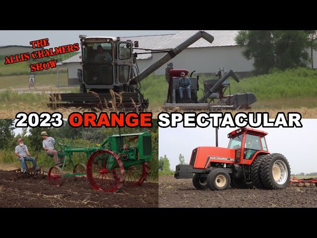Allis Chalmers Show:  2023 Orange Spectacular! D21s and Gleaners Galore!