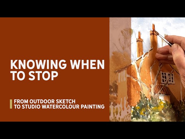 Knowing when to stop - From Sketch to Finished Painting - Part 5