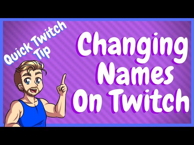 How To Change Twitch Username