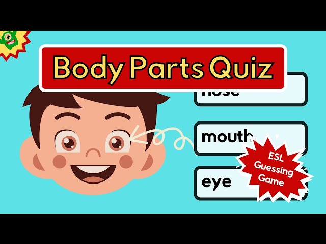 Body Parts Quiz ESL Game