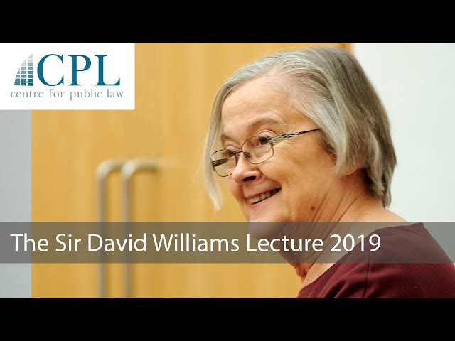 'Principle and Pragmatism in Public Law': The 2019 Sir David Williams Lecture