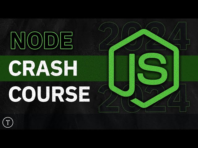 Node.js Crash Course 2024