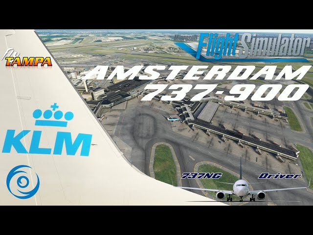 KLM 737-900 | FLYTAMPA AMSTERDAM: Destination - some of Europes MOST BEAUTIFUL ADDON AIRPORTS