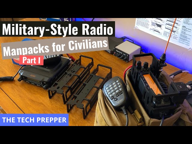Military-Style Radio Manpacks for Civilians - Part I