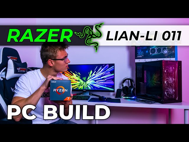 Razer Edition Lian Li PC-O11 Dynamic PC Build - Part 1