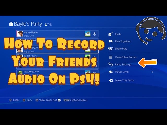 How To Record Your Friends Voices/Audio in Party Chat On PS4