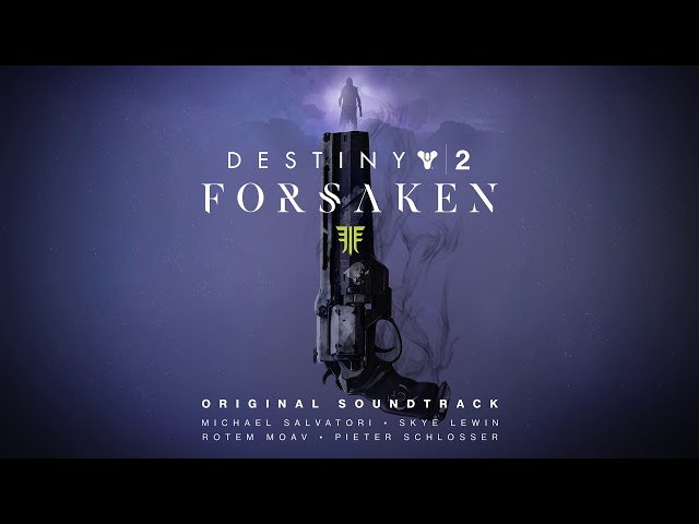 Destiny 2: Forsaken Original Soundtrack - Track 17 - Shell of What Was