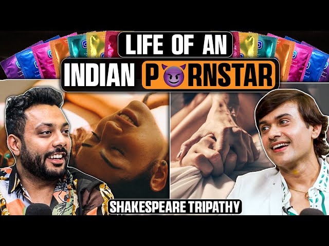 Indian Po*n Star ki esi hoti hai life, Penis Size? Ft. Shakespeare Tripathi Realtalk Clip