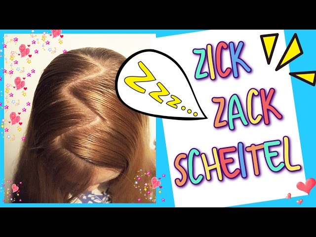 Zick Zack Scheitel ★ So geht´s ★coole Mädchen Zöpfe & Frisuren