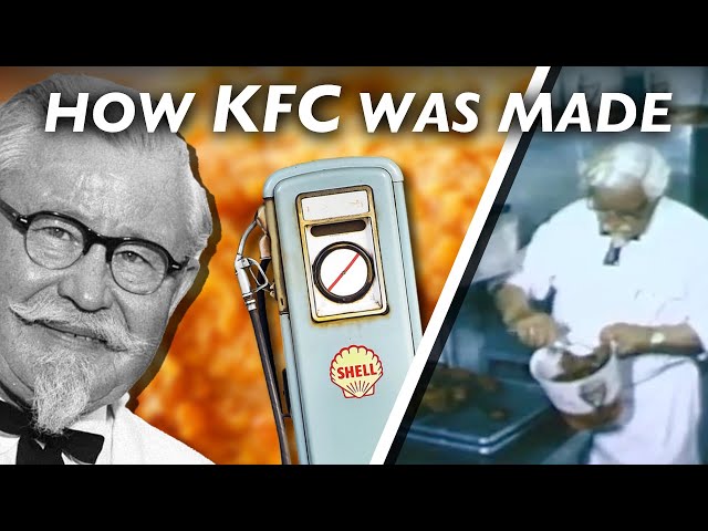 How KFC Was Made from a Gas Station Chicken Recipe
