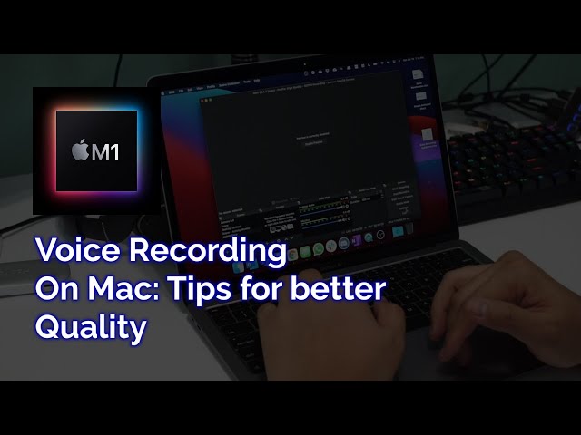 Apple M1   Voice Recordings on Mac   Tested and Compared