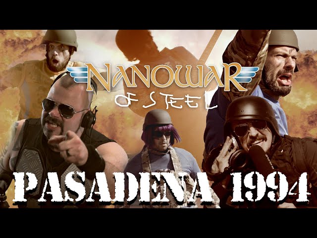 NANOWAR OF STEEL - Pasadena 1994 (feat. Joakim Brodén of Sabaton) (Offical Video) | Napalm Records