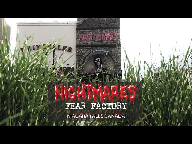 Nightmares Fear Factory - Haunted House l Clifton Hill, Niagara Falls Review