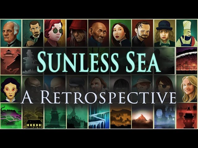 Sunless Sea Retrospective | The Old Dark Ocean Under the World