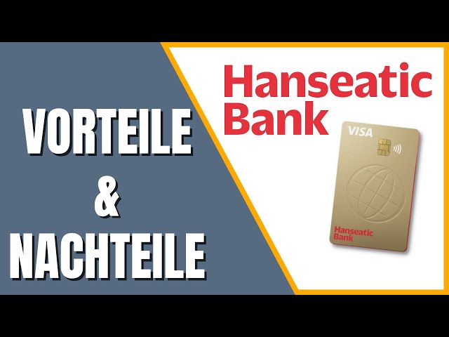 Wie gut ist die Hanseatic Bank Gold Kreditkarte?