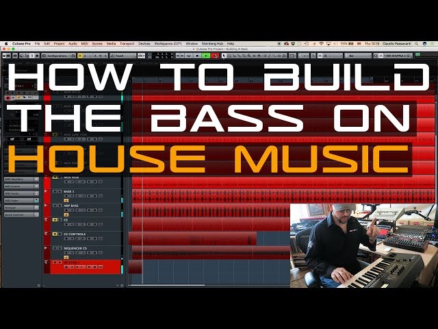 How To Build The Bass on House Music