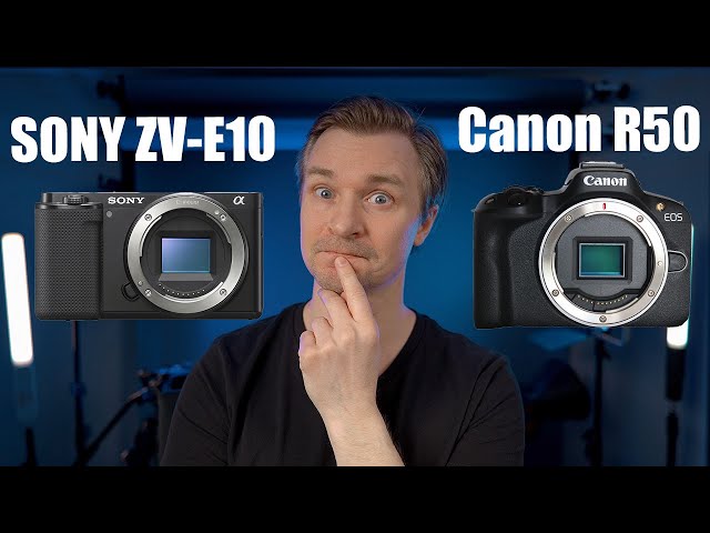 Sony ZV-E10 vs Canon R50
